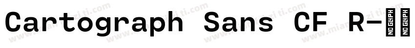 Cartograph Sans CF R字体转换